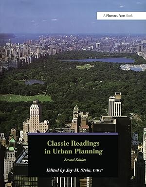 Classic readings in urban planning /  edited by Jay M. Stein.