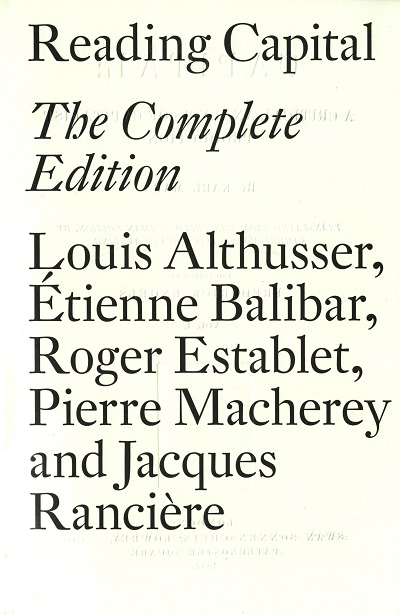 Reading Capital :  The Complete Edition /  Louis Althusser
